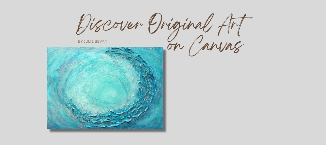 Teal abstract art on canvas with text 'Discover Original Art on Canvas' by Julie Bryan.